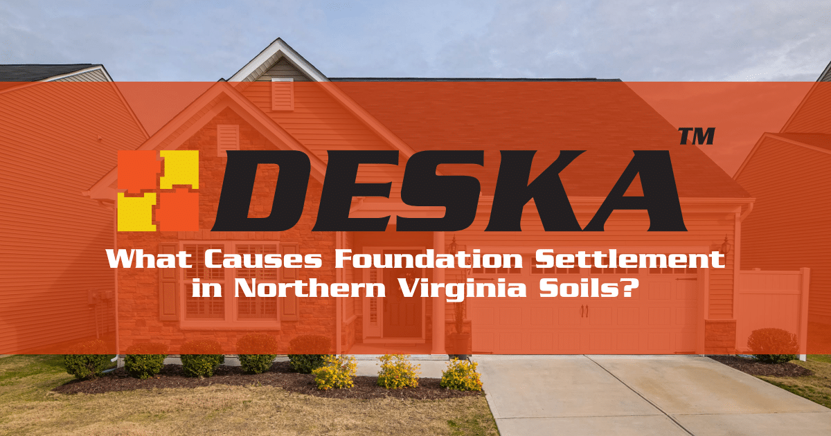 What Causes Foundation Settlement in Northern Virginia Soils?