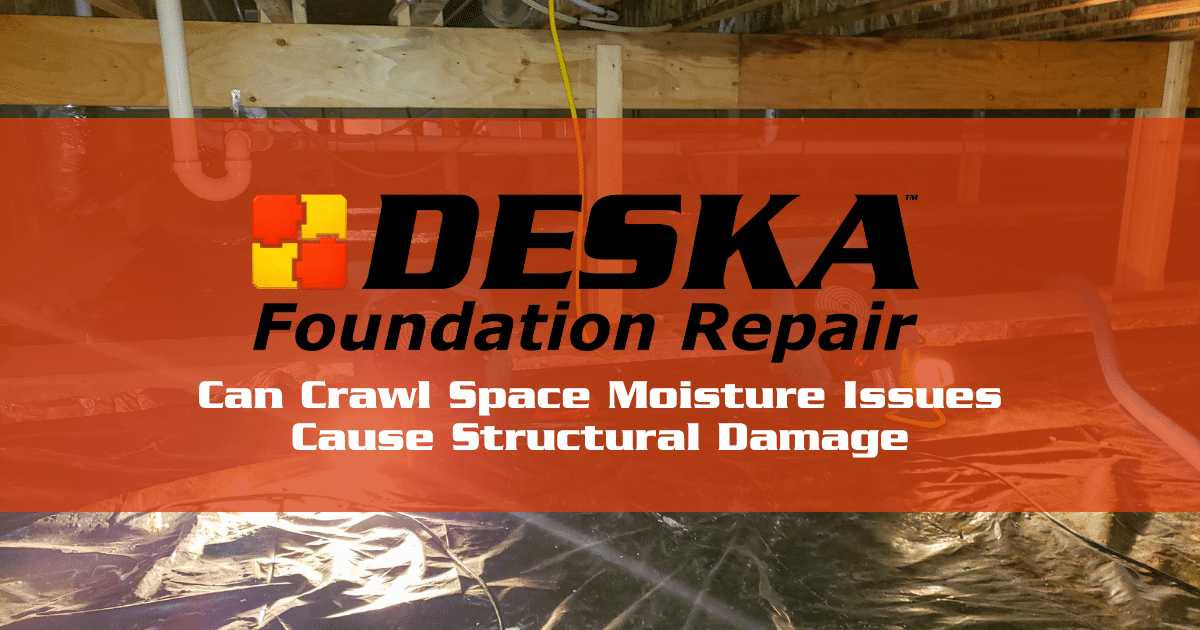 Can Crawl Space Moisture Cause Structural Damage?