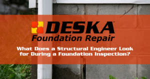 What Does a Structural Engineer Look for During a Foundation Inspection?