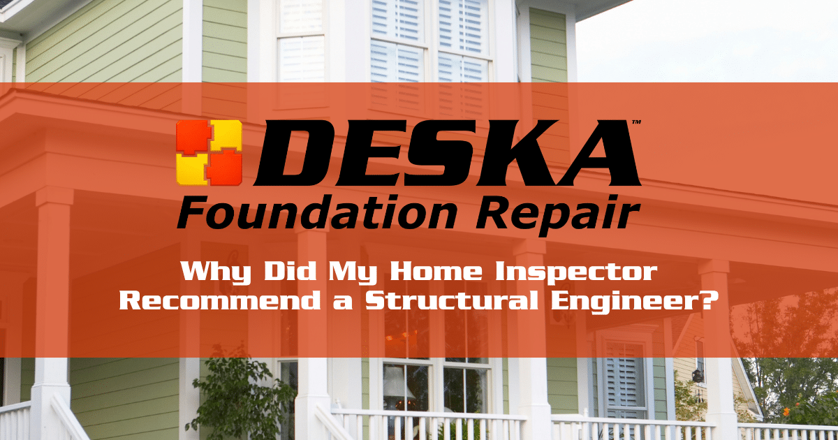 Why Did My Home Inspector Recommend a Structural Engineer?